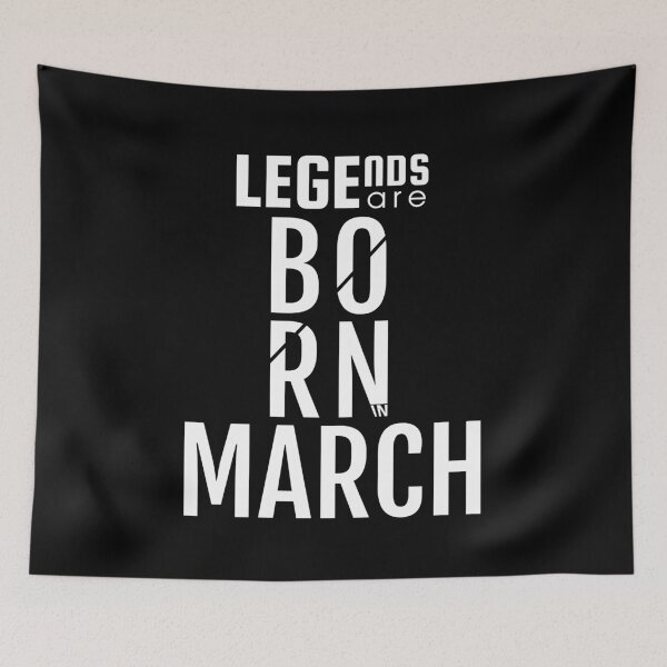 Item preview, Legends born in march designed and sold by Gajaman Creations.