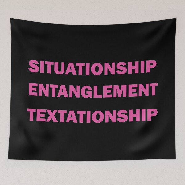 Item preview, Situationship, Entanglement, Textationship designed and sold by ValentinaHramov.