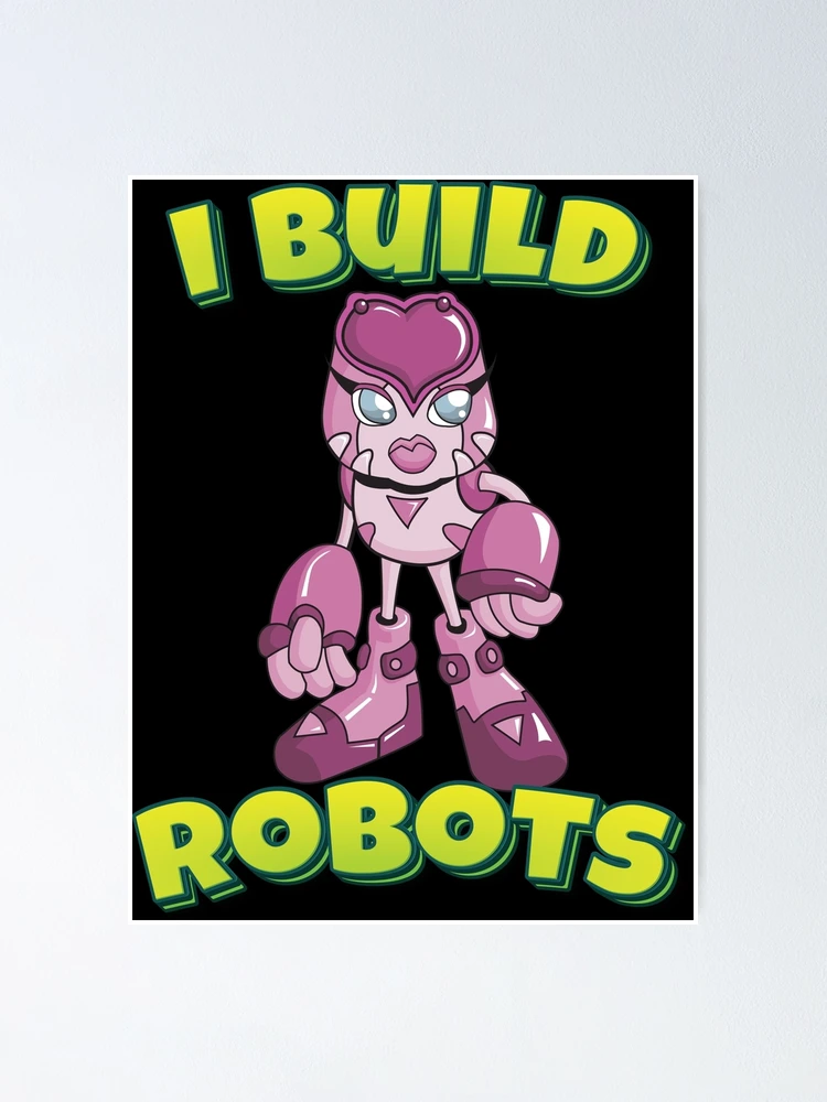 Thumbnail 1 of 3, Poster, I Build Robots designed and sold by ProjectRobotics.
