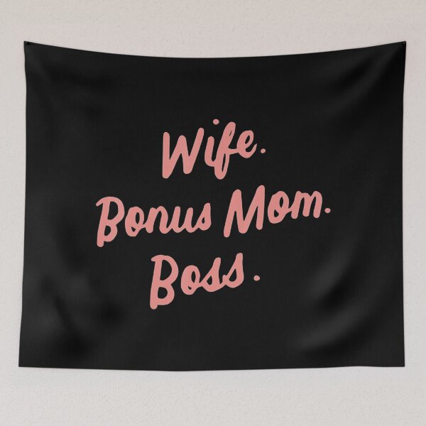 Item preview, Wife Bonus Mom Boss Stepmother Gifts Bonus Mom designed and sold by PhoenixRoins.