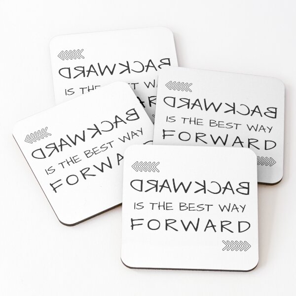 Item preview, Backward Is The Best Way Forward designed and sold by tnwbank.