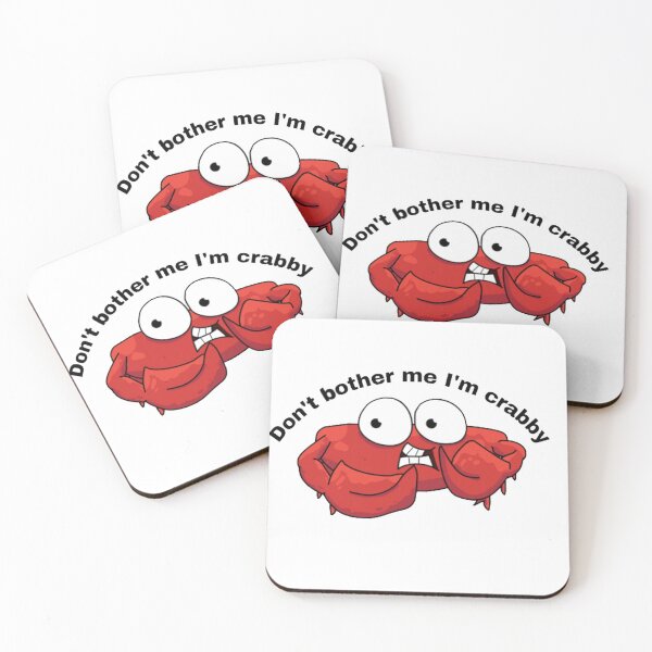 Item preview, Don't bother me I'm crabby  designed and sold by smrithi2936.