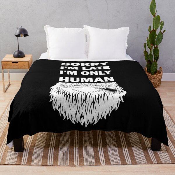 Item preview, Sorry I'm late, I'm only human  designed and sold by alfa-rouk.