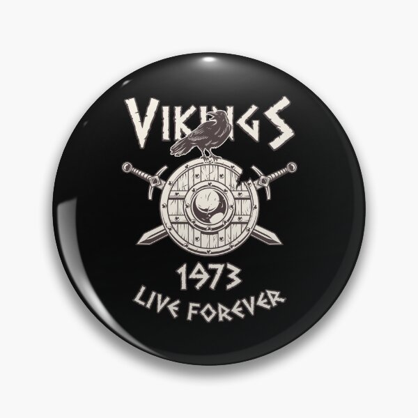Item preview, Vikings Live Forever 1973 - Norse Birthday designed and sold by anziehend.