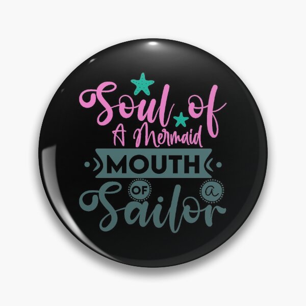 Item preview, Soul Of A Mermaid Mouth Of A Salor designed and sold by Gevover.