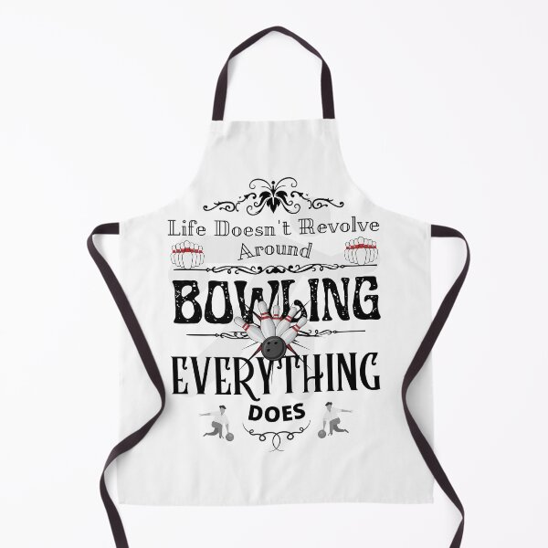 Item preview, Life Doesn't Revolve Around Bowling designed and sold by 133DandC.