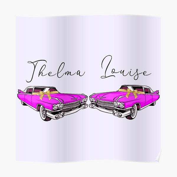 Conception de voitures Thelma Louise Poster