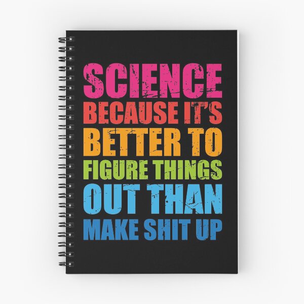 Item preview, Science Funny Sarcastic Quote Design designed and sold by justjonboy.