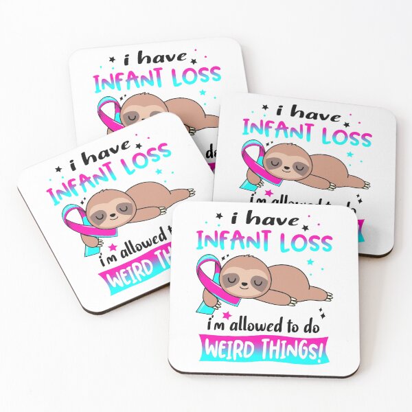 Item preview, Infant Loss Awareness Funny I have Infant Loss i'm allowed to do Weird Things! designed and sold by JanetShop809.