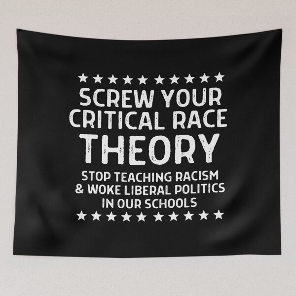 Item preview, Screw Your Critical Race Theory Anti-CRT for Parents designed and sold by FredericDuval.