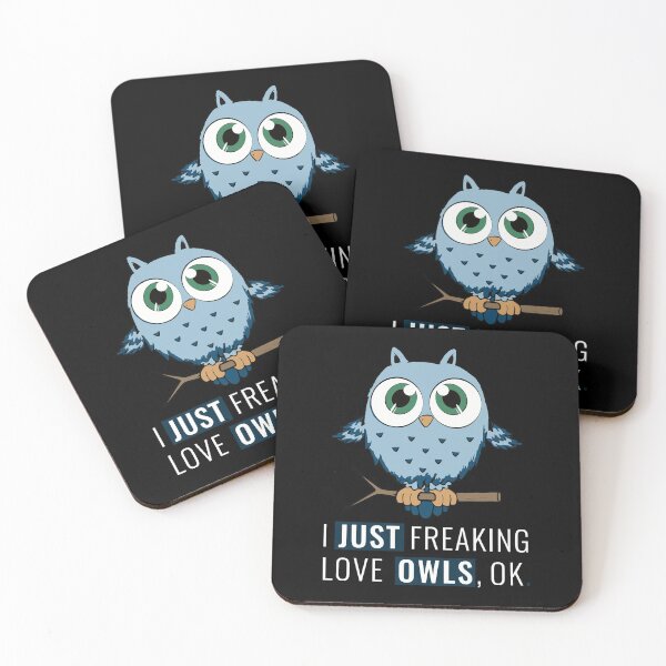 Item preview, Funny Owl Gift I Just Freaking Love Owls Ok Girls Owl designed and sold by teatordena.