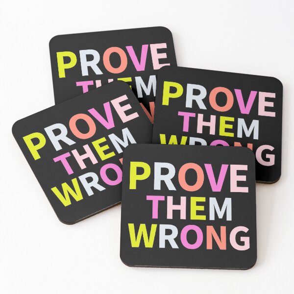 Item preview,  prove them wrong-motivation quotes designed and sold by DahiyaTees.