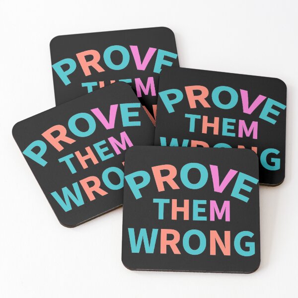 Item preview,  prove them wrong-motivation quotes designed and sold by DahiyaTees.