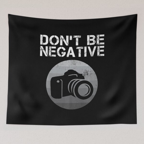 Item preview, Dont Be Negative Funny Photography Vintage Camera Lover designed and sold by DuineGrise.