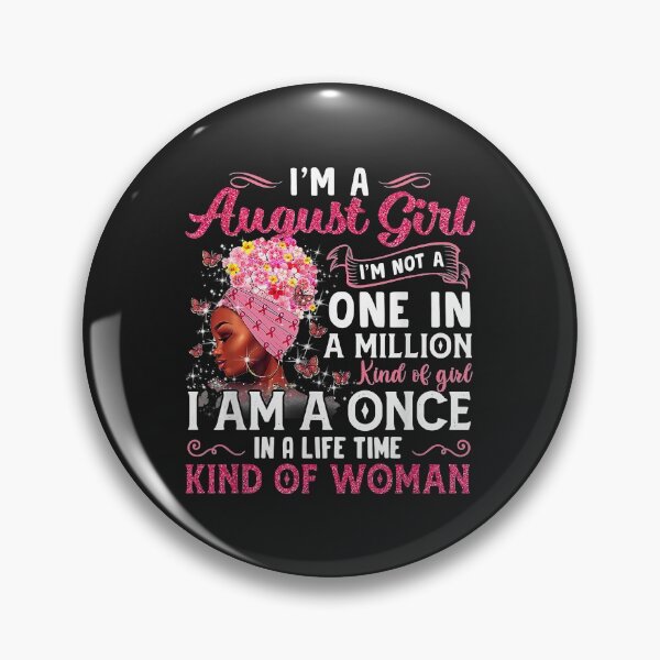 Item preview, I'm A August Girl Afro Black Women Queen Leo Virgo Birthday designed and sold by edithkelly.