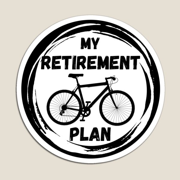 Item preview, My Retirement Plan Cycling T-Shirt Cool Design Tee designed and sold by LJ4EVER.