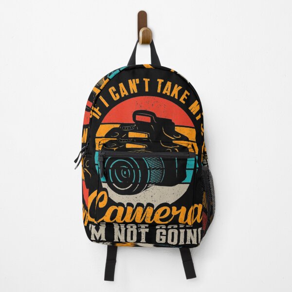 Item preview, If I Cant Take My Camera Im Not Going Photography designed and sold by DuineGrise.
