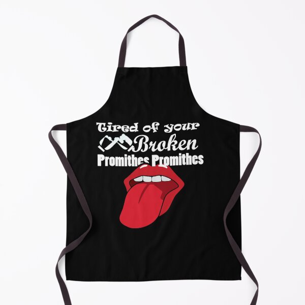 Item preview, Tired of your broken promithes designed and sold by Oopsie-Daisy.
