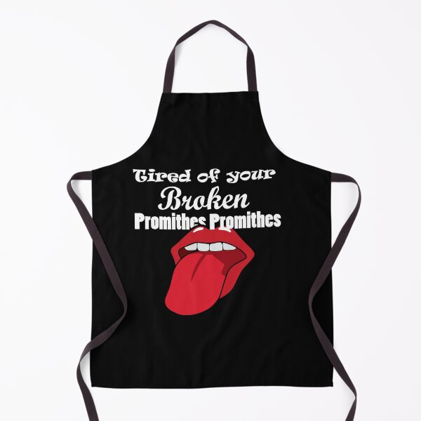 Item preview, Tired of your broken promithes designed and sold by Oopsie-Daisy.