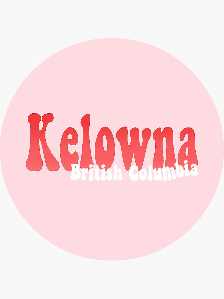 "Kelowna" Sticker by fourstrokes Redbubble