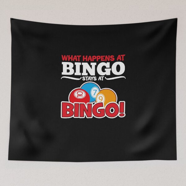 Item preview, What Happens On Bingo Stays On Bingo! Bingo Player designed and sold by Nessshirts.