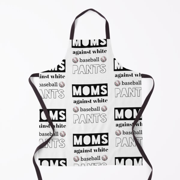 Item preview, Moms against white baseball pants,moms against white pants,baseball pants, funny baseball pants, designed and sold by Yorino.
