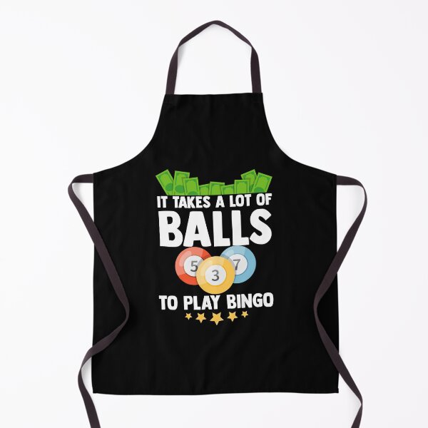 Item preview, It Takes A Lot Of Balls To Play Bingo Lucky Player designed and sold by Nessshirts.