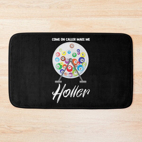 Item preview, Come On Caller Me Holler Bingo Balls Bingo Addict designed and sold by Nessshirts.