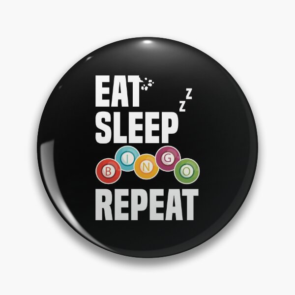 Item preview, Eat Sleep Bingo Repeat Bingo Balls Bingo Addict Bingo Cards designed and sold by Nessshirts.