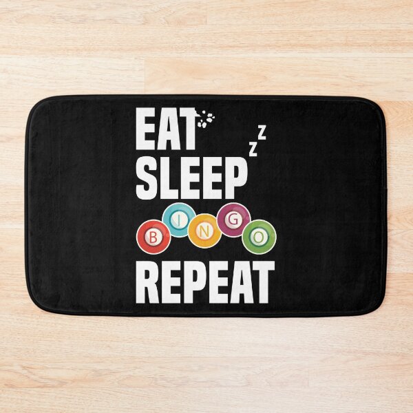 Item preview, Eat Sleep Bingo Repeat Bingo Balls Bingo Addict Bingo Cards designed and sold by Nessshirts.