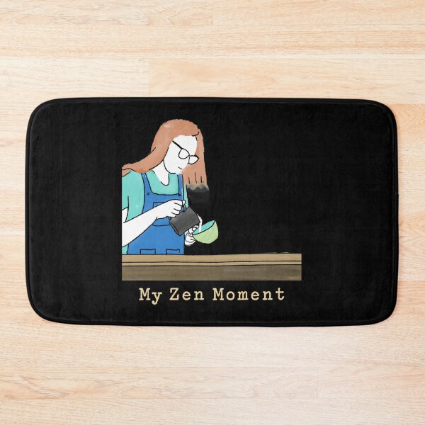 Item preview, My Zen Moment is while making my favorite coffee designed and sold by AllInCoffee.