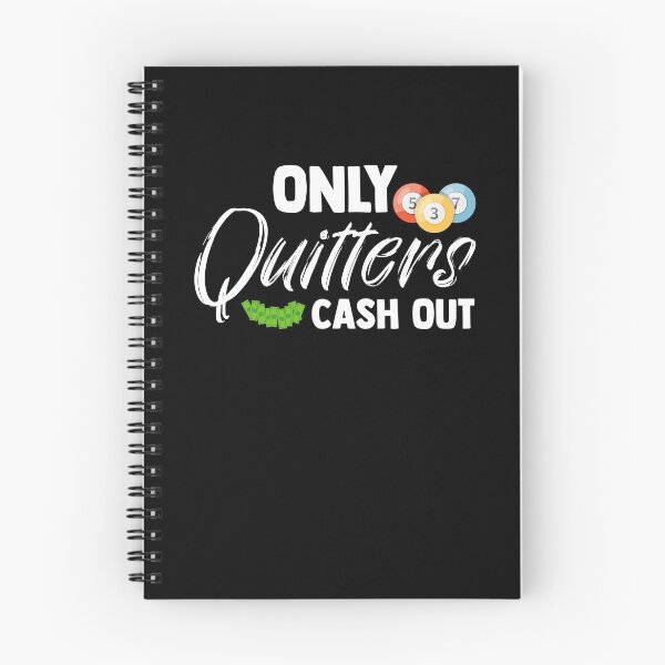 Item preview, Only Quitters Cash Out Lucky Player Bingo Balls designed and sold by Nessshirts.