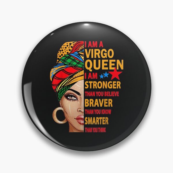 Item preview, Virgo queen I am stronger birthday gift for Virgo zodiac designed and sold by edithkelly.