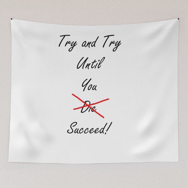 Item preview, Try And Try until you succeed designed and sold by Vishnuvardhan.