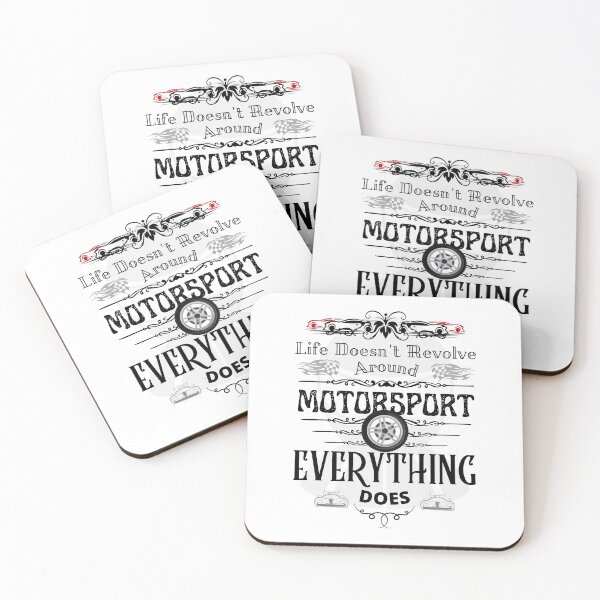 Item preview, Life Doesn't Revolve Around Motorsport designed and sold by 133DandC.