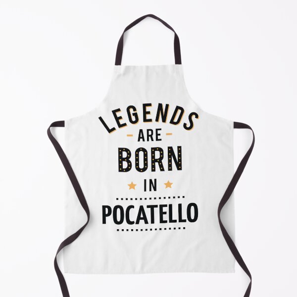 Item preview, Legends Are Born In Pocatello designed and sold by GoodVibesWX9.