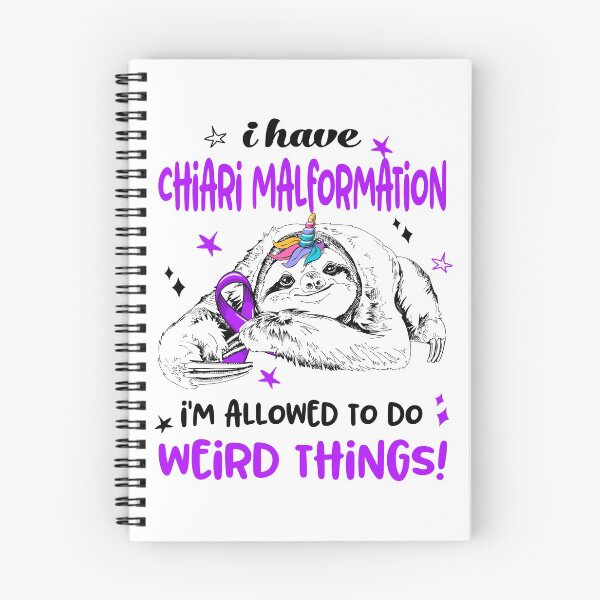 Item preview, I have Chiari Malformation i'm allowed to do Weird Things designed and sold by ElizabethS809.