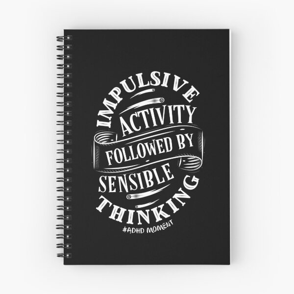 Item preview, #ADHD Moment - Impulsive Activity Followed By Sensible Thinking, Attention Deficit Hyperactive Disorder designed and sold by MJDezigns.