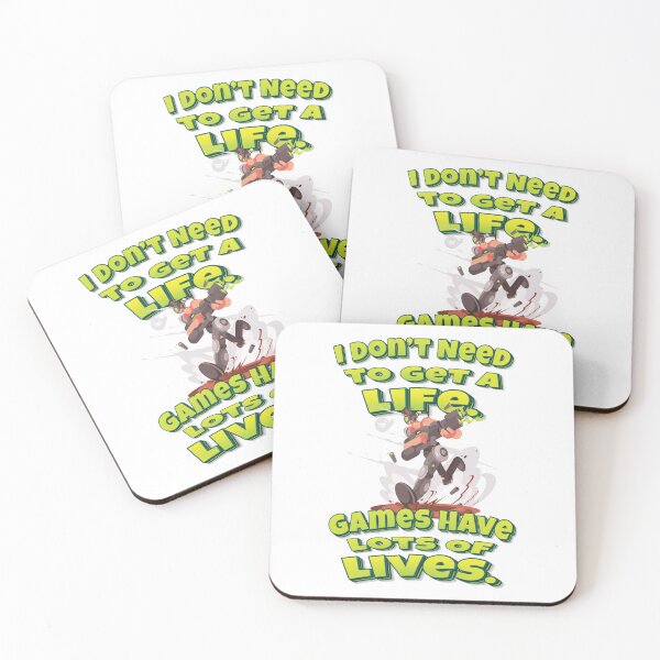 Item preview, I Don’t Need To Get A Life. Games Have Lots Of Lives. designed and sold by WordsGamersUse.