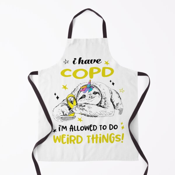 Item preview, I have COPD i'm allowed to do Weird Things designed and sold by ElizabethS809.