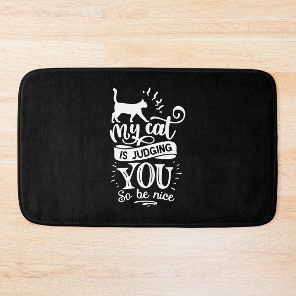 Item preview, Why Cat is Judging You So Be Nice designed and sold by friendlyspoon.