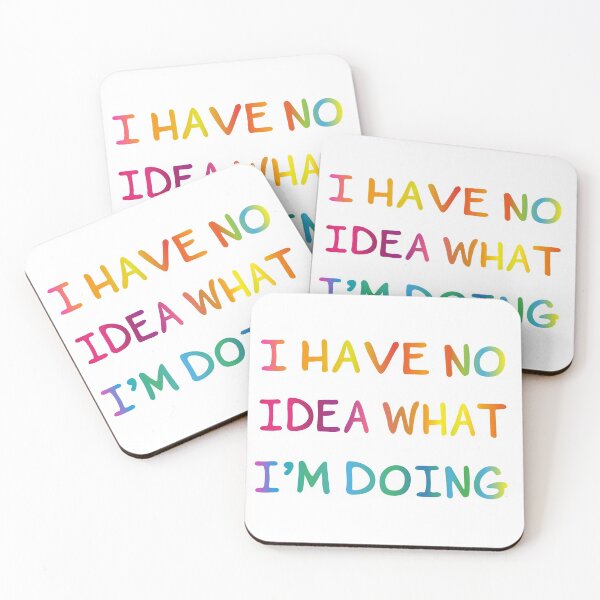 Item preview, I Have No Idea What I`m Doing funny tee gift designed and sold by alfa-rouk.