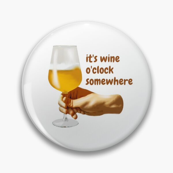Item preview, wine o'clock somewhere - funny designed and sold by SunsetCloud.