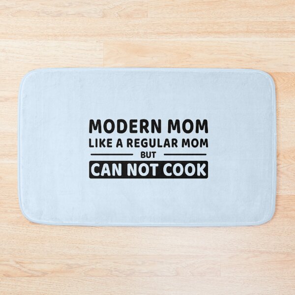 Item preview, Modern Mom Can Not Cook Joke Saying Millennial designed and sold by Sellery-GbR.