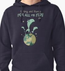 So Long, and Thanks for All the Fish Pullover Hoodie