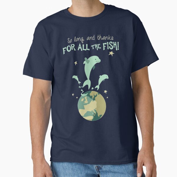 Item preview, So Long, and Thanks for All the Fish designed and sold by goosebumbbs.