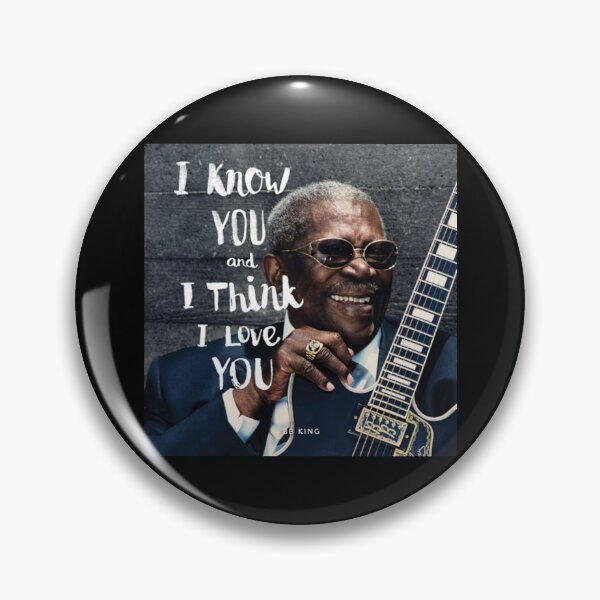 Item preview, I Know You And I Think I Love You B.B. King designed and sold by rathspencer.
