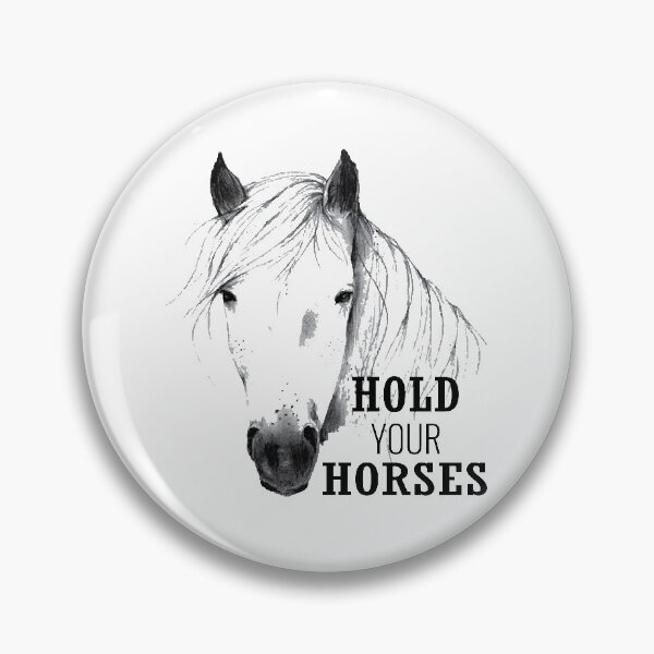 Item preview, Hold Your Horses designed and sold by FishingloversYT.
