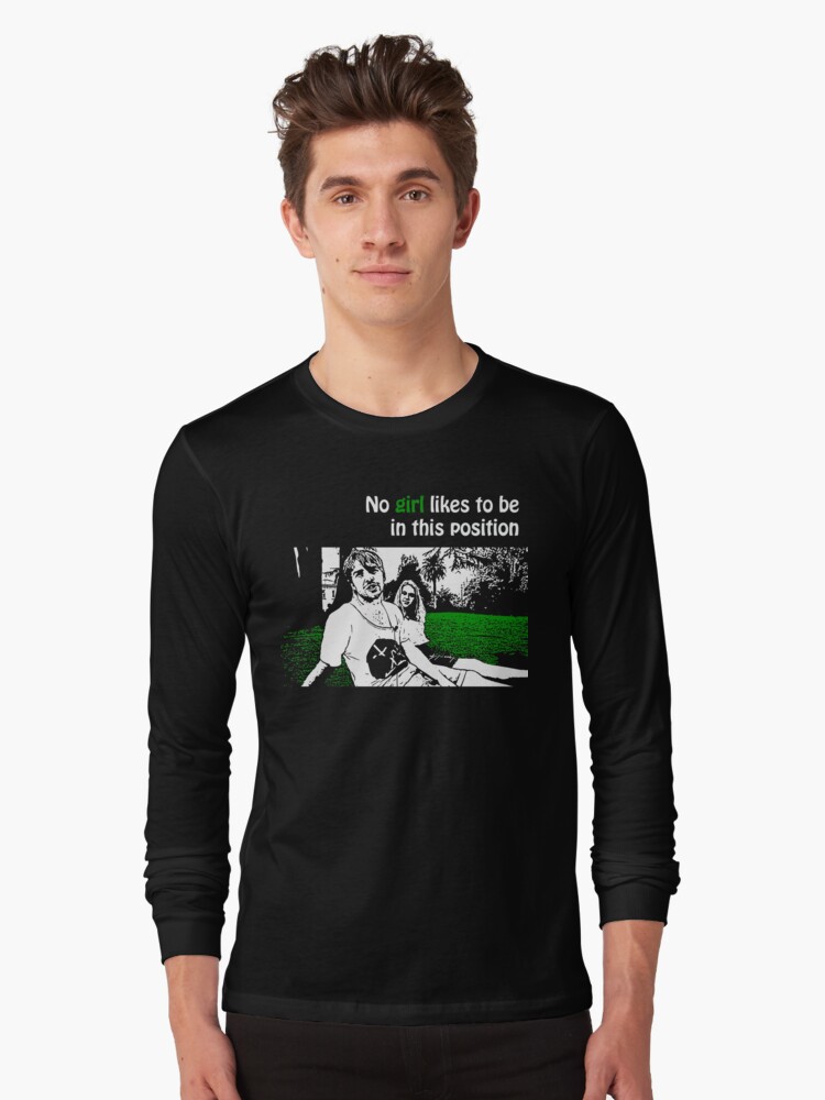 Thumbnail 1 of 5, Long Sleeve T-Shirt, No Girl Likes to be in this Position designed and sold by Ragcha.