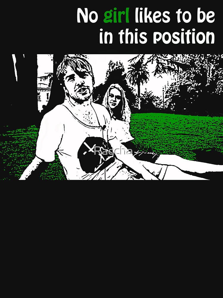 Thumbnail 7 of 7, Essential T-Shirt, No Girl Likes to be in this Position designed and sold by Ragcha.